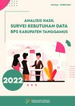 Analisis Hasil Survei Kebutuhan Data BPS Kabupaten Tanggamus 2022